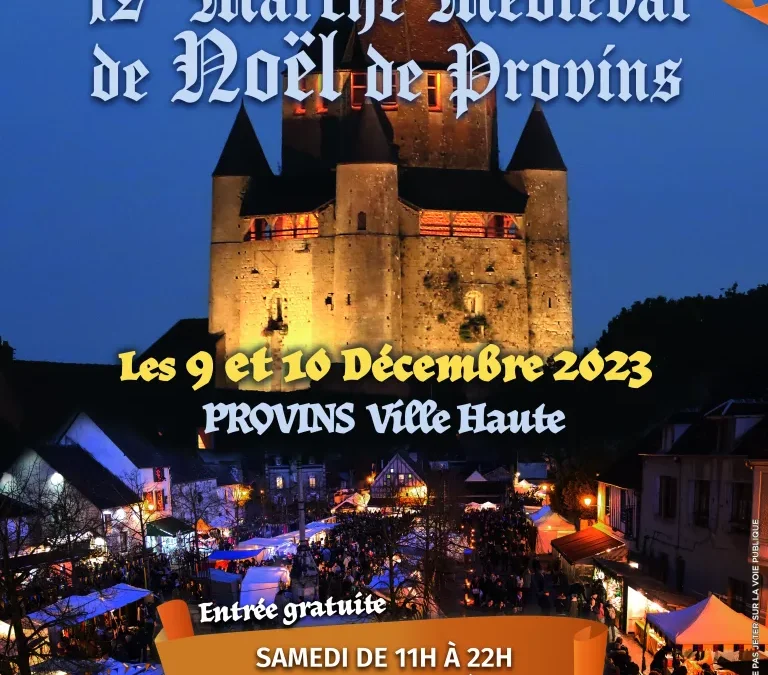 Marché Médiéval de Noël à Provins 2023